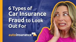 6 Types of Car Insurance Fraud to Look Out For