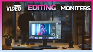 "Top 5 BEST Monitors for Video Editing in 2025 | Perfect Color & Clarity!"