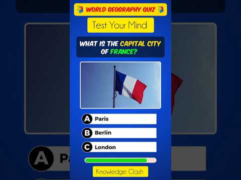 WHAT IS THE CAPITAL CITY OF FRANCE? | Knowledge Number 13| Do you know #knowledge #test