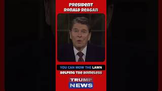 Reagan On Helping The Homeless