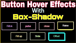 Awesome Button Hover Effects with Box - Shadow | Using only Css & Html (720p)