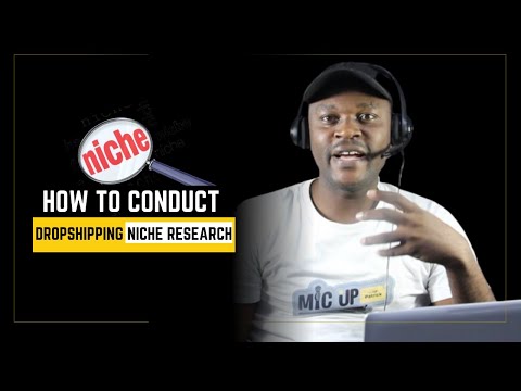 How To Conduct Accurate Dropshipping Niche Research