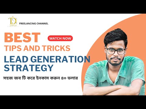 B2B Lead Generation Bangla Tutorial 2024 | Upwork Live Project