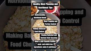 Healthy Meal Planning and Nutritional Tips