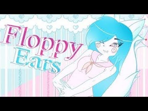 Floppy Ears || MeMe Animation