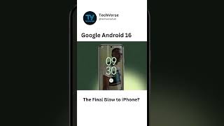 Google Unveils Android 16 – Massive Upgrades Incoming