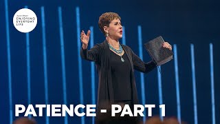 Patience - Pt 1 | Enjoying Everyday Life | Joyce Meyer