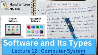 Lec 12 - What is Software and their Types in Computer System?