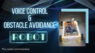 Voice Control /Remote Control And Obstacle Avoidance Robot by  @Thecodecommandos  team ||