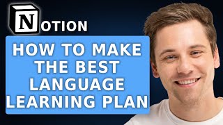 How to Make the BEST Language Learning Plan (2026 Notion Guide)