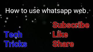 How to use whatsapp web | #Whatsapp web | How to use whatsapp on laptop | #Shorts | #whatsapppolicy