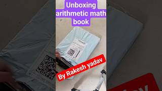 Arithmetic Math Book by Rakesh yadav unboxing 📚📖 ##ssc #ssccgl #sscchsl