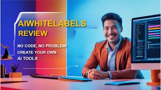AIWhitelabels Review: No Code, No Problem! Create Your Own AI Tools with AIWhitelabels!