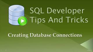 Oracle SQL Developer Tips and Tricks