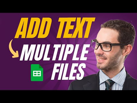 Automate Add Text to Multiple Google Sheet Files!