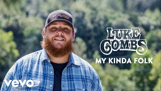 Luke Combs - My Kinda Folk (Audio)