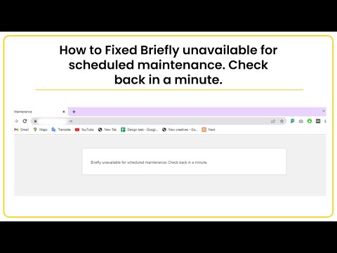 How to Fixed Briefly unavailable for scheduled maintenance  Check back in a minute