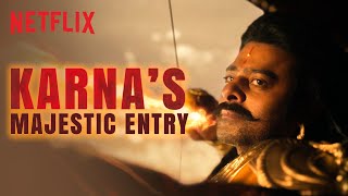 Prabhas as the POWERFUL Suryaputra Karna ❤️‍🔥 | Kalki 2898 AD | Netflix India