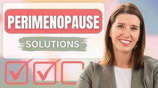 TREATING PERIMENOPAUSE: 4 Powerful Ways to Support Symptoms