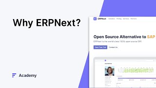 Why ERPNext? - An introduction to the Community-Driven Open Source ERP Software