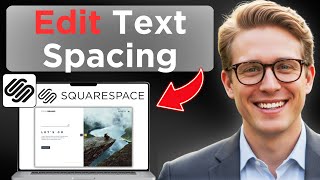 How To Change Paragraph Spacing On Squarespace (Tested)