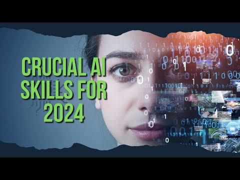 10 Essential AI Skills in 2024 (Puts You Above 90% of Your Peers!)
