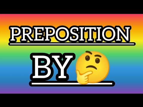 preposition (use of by)part 3 english malyalam explanations