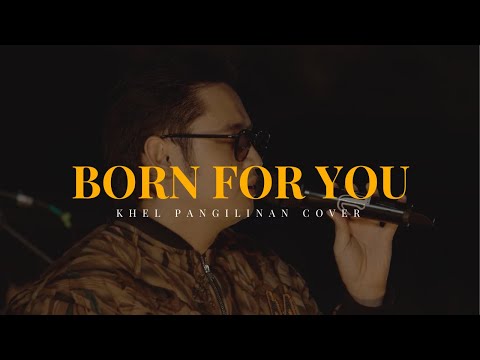 Born For You - David Pomeranz | Khel Pangilinan Cover with Lyrics (Emotional Love Song)