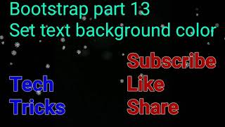 Bootstrap part 13 | How to set text background color using bootstrap | #background #color