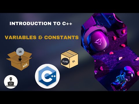 Variables and Constants in Programming | Lecture 4 | Introduction To C++ Programming Language