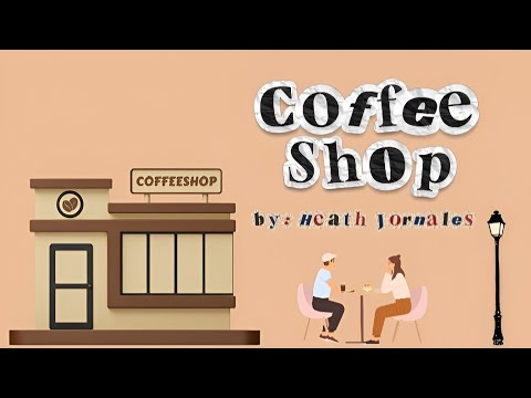 Heath Jornales - Coffee Shop (Lyric Video)