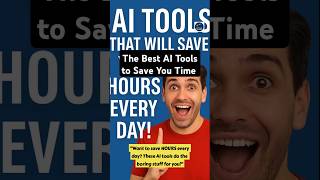 The Best  AI Tools to Save You Time