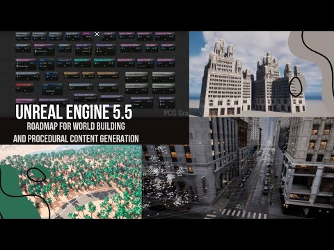World Building & Procedural Generation Tools in Unreal Engine 5.5 | New Features & Enhancements