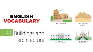 English Vocabulary - part 44/180 - Buildings and architecture