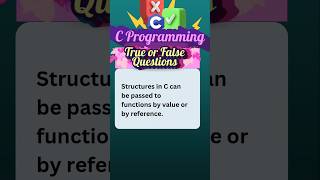 C Programming #clanguage #cprogramming #cinterviewquestions #cforbeginners #viralshort #trueorfalse