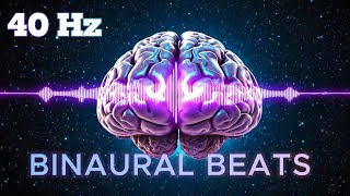Energize Your Mind: 40 Hz Binaural Beats to Improve Concentration & Study High Concentration