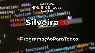 [Aula #03] Ensinando como gostaria de ter aprendido! (#Git, #HTML, #CSS, #JS e #lógica)
