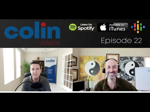 Colin Videos 22: Starting again after losing $20 million with Damion Lupo