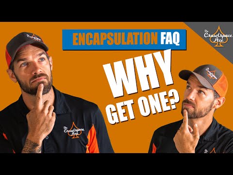 Is An Encapsulation a Good Fit For You?