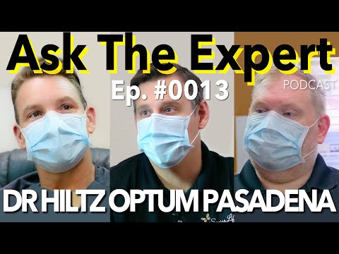 Ask The Expert Podcast Ep #0013 | Optum Pasadena