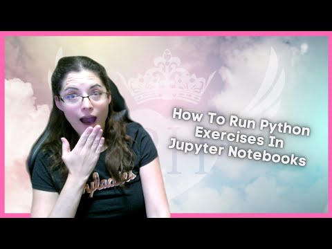 Running Python Exercises In Jupyter Notebooks
