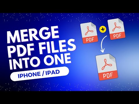 How To Merge Multiple PDF Files Into One PDF On iPhone Or iPad | Combine PDF Files On iPhone