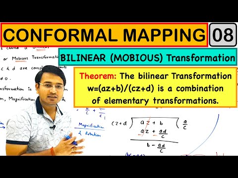 Bilinear(Mobius) Transformation related theorem : Conformal Mapping lecture-8