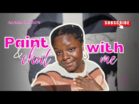 Paint and chat with me✨🌼