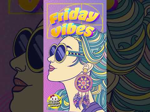 Friday vibes are here