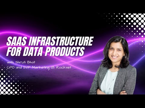 SaaS Infrastructure for Data Products
