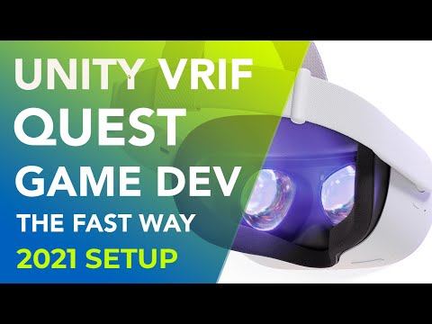 Make Quest VR Games in Unity Super Fast, VRIF Setup 2021