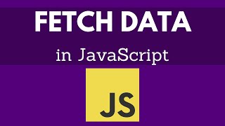 How To GET & POST Data From API In JavaScript - Using Fetch() Function