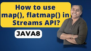 How to use map() and flatmap() method in Streams API