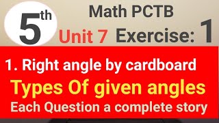 Question 1 exercise 1 unit 7 geometry math 5 PCTB | Right angle by cardboard | waseem academy